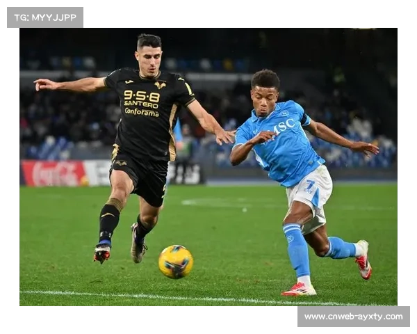 维罗纳2-2那不勒斯取保级关键分，苏洛夫复出破门